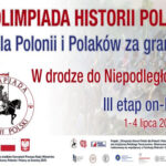 V Olimpiada Historii Polski dla Polonii i Polaków za granicą 2020/2021 „W drodze do niepodległości”