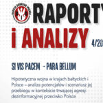 A Hypothetical War in the Baltic States and Poland – Analysis of Potential War Scenarios in the Context of the Ongoing Disinformation Campaign Against Poland