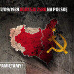 17 września 1939 roku – 82 Rocznica napaści Rosji sowieckiej na Polskę – PAMIĘTAMY !!