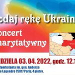 “Podaj rękę Ukrainie”- Koncert Charytatywny w Domu Kombatanta im. gen. Andersa w Paryżu