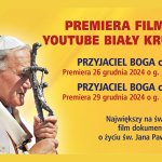 Premiera! „Przyjaciel Boga”