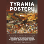 Moje recenzje: „Tyrania postępu”