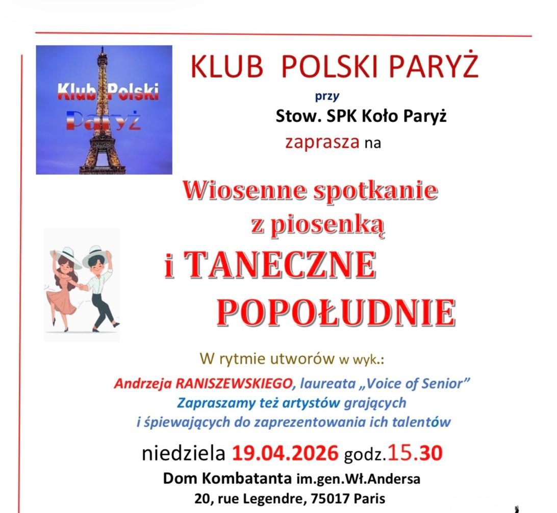 Poster advertising 'Wiosenne spotkanie z piosenką i tańeczne popołudnie' by Klub Polski Paryż, with date 19.04.2026, 15:30, in Paris.