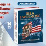 Promotional banner for the book 'Siła i wolność' about 250 years of the United States, showing the Statue of Liberty, a large blue book, and a man in a suit with a website URL on the right.
