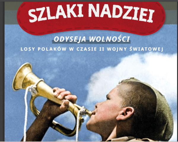 Book cover with red banner 'Szlaki Nadziei' and a man blowing a brass trumpet against a blue sky, signaling hope in WWII Polish history.